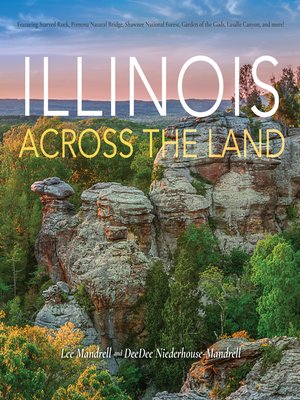 cover image of Illinois Across the Land